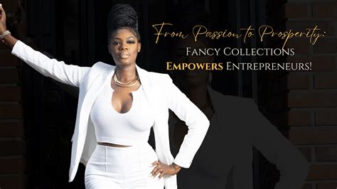 Fancy Collection | Business Mentorship