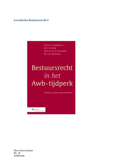 Samenvatting Bestuursrecht In Het AWB Tijdperk Leerdoelen