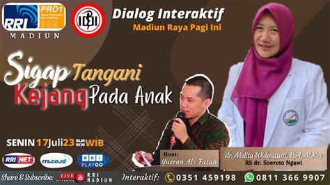 Acara Dialog Interaktif RRI Madiun Menyambut Hari Anak Nasional Tahun