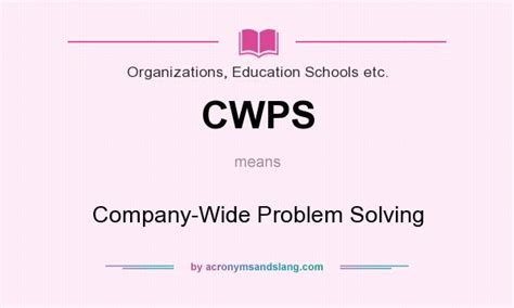 cwps company wide problem solving  organizations education schools