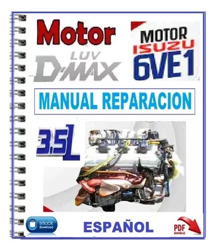 Manual De Taller Reparación Motor Luv Dmax 6ve1 3 5l en venta en