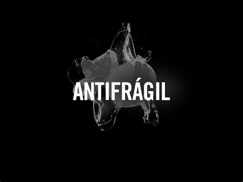 ANTIFRÁGIL YouTube