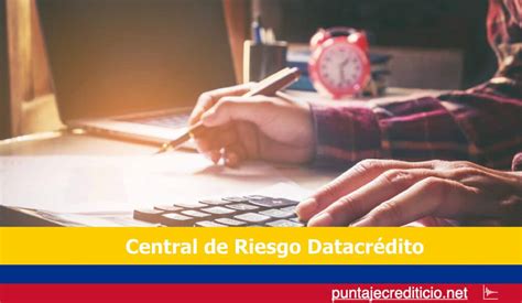 Central De Riesgo Datacrédito 2024 Qué Es Cómo Funciona Y Más