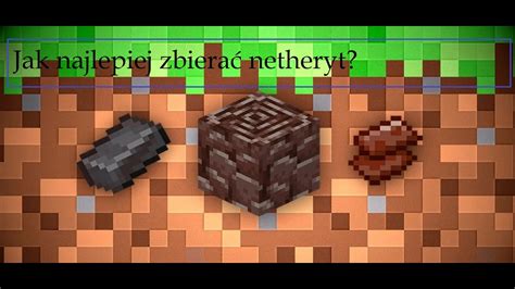 Jak Najlepiej Kopać Netheryt Minecraft Poradnik 8 Youtube