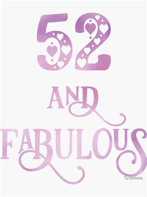 Women 52 Years Old And Fabulous 52nd Birthday Party Print Sticker For