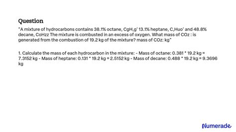 Solved A Mixture Of Hydrocarbons Contains Octane C H