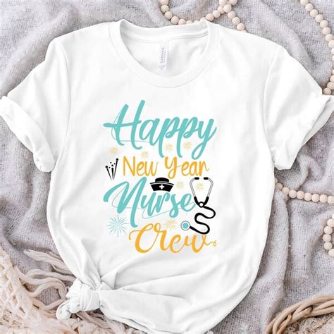 Nurse New Year Shirt Etsy