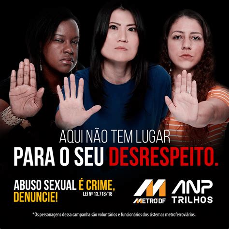 Metr Df Em Campanha Contra Ass Dio Sexual Fernando Vasconcelos