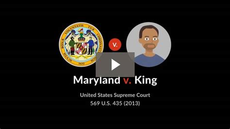 Maryland v. King - Case Brief - Quimbee