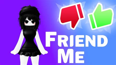 Friend Me! - Roblox