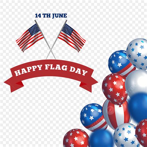 United State Flag Vector Hd Png Images Happy Flag Day United States Flag Day United States