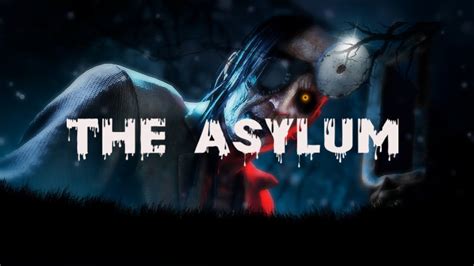 Escape The Asylum Youtube