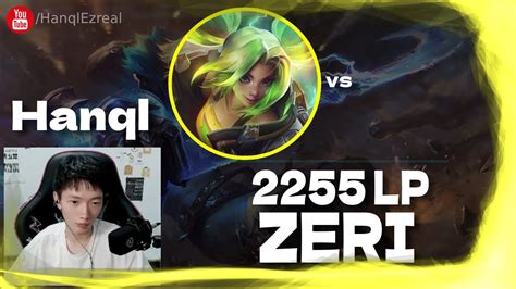 Hanql Zeri Vs Ezreal Master Lp Ezreal Hanql Zeri Guide Youtube