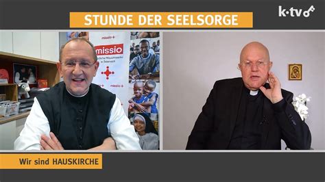 Risiken Des Synodalen Weges STUNDE DER SEELSORGE Erstausstrahlung