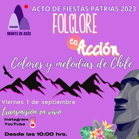 Colegio Monte de Asís Blog Archive Acto Fiestas Patrias 2023