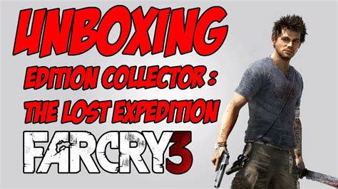 Far Cry Unboxing Dition Collector Youtube