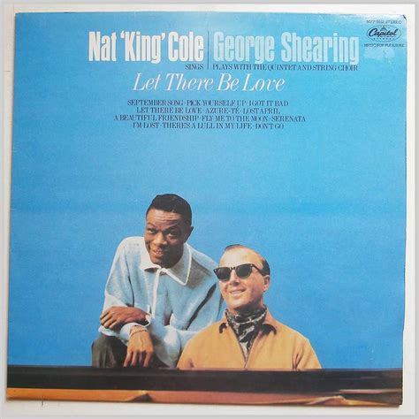 Amazon Nat King Cole Sings George Shearing Plays Let There Be