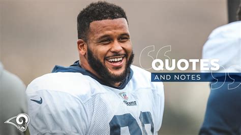 Quotes And Notes 1213 Dt Aaron Donald On Bouncing Back Against Eagles