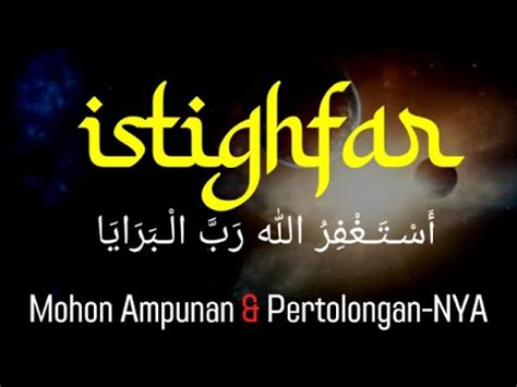 Dzikir Petang Zikir Penenang Hati Istighfar Taubat Nasuha