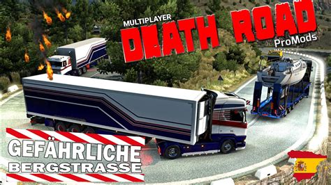 ETS2 Road I MP ProMods I Gefährliche Bergstrasse 1618 EURO