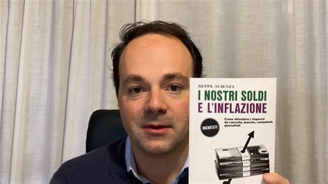 BEPPE SCIENZA I NOSTRI SOLDI E L INFLAZIONE Perché è un ottimo