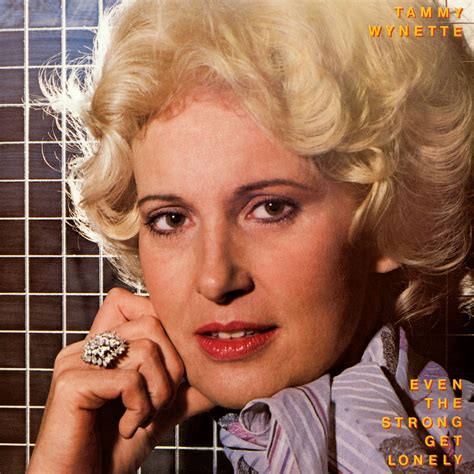 Tammy Wynette Even The Strong Get Lonely 1983 Hi Res