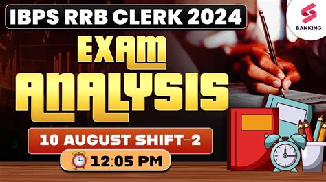 IBPS RRB Clerk Exam Analysis 2024 RRB Clerk 2nd Shift Analysis