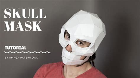 Skull Mask Papercraft Diy Tutorial By Smaga Paperwood Youtube