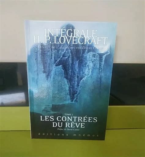 INTÉGRALE H P LOVECRAFT Tome 1 Éditions Mnemos Cartonnée Les Contrees