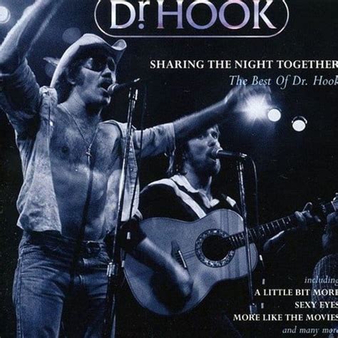 Dr Hook Sharing The Night Together The Best Of Dr Hook Lyrics And Tracklist Genius