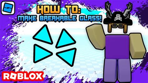 How To Make Breakable Glass In Roblox 2024 YouTube