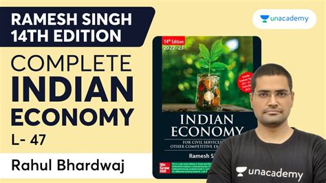 Complete Indian Economy For Upsc Cse L 47 Ramesh Singh 14th Edition Rahul Bhardwaj Youtube