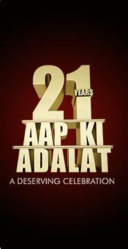 AAP KI ADALAT : A DESERVING CELEBRATION OF 21 YEARS