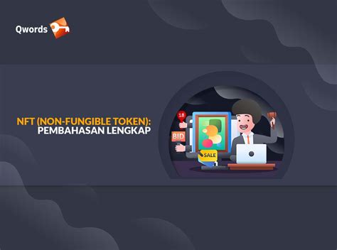 Nft Non Fungible Token Pembahasan Lengkap Qwords Blog