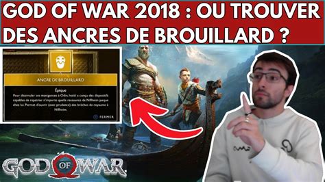 GOD OF WAR 2018 LOCALISATION EMPLACEMENT COMMENT OU TROUVER