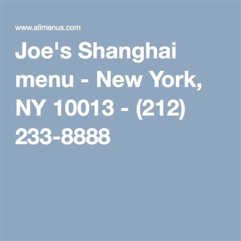 Joe's Shanghai menu - New York, NY 10013 - (***) ***-****