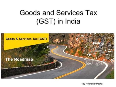 Understanding Goods And Services Tax Gst