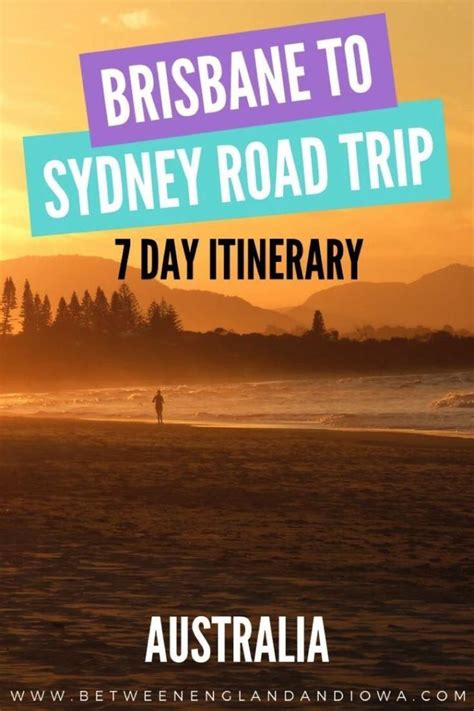 Brisbane To Sydney Road Trip Drive Itinerary Days Between England