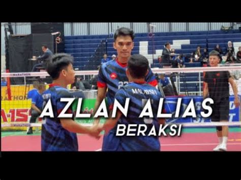 SEPAK TAKRAW KING CUP 2023 MALAYSIA VS CHINA AZLAN ALIAS MAIN YouTube