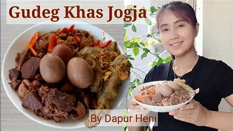 Resep Mudah Membuat Gudeg Nangka Muda Khas Jogja Youtube