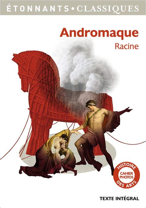 Andromaque De Racine 2nde Français