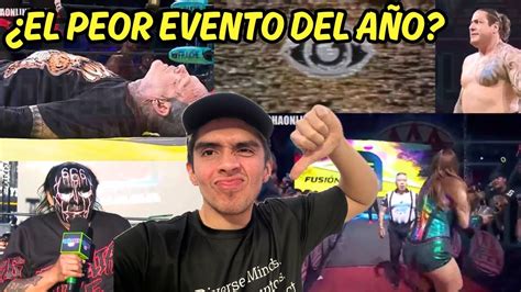 Un Desastre Triplemania Xxxii Tijuana Resultados Review Youtube