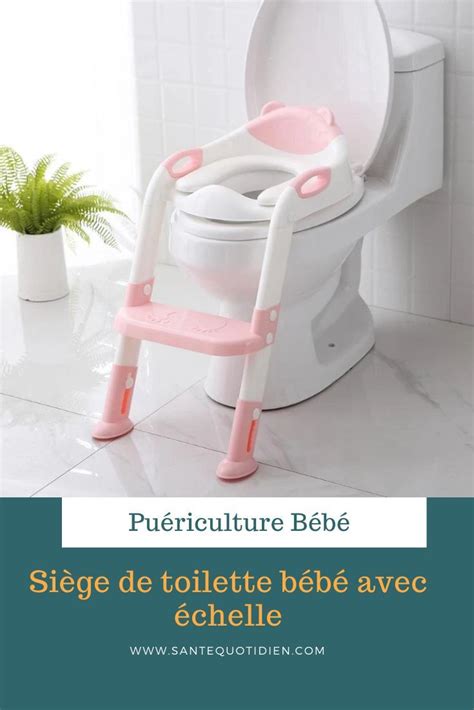 Vous souhaitez que votre bébé commence lapprentissage de la propreté