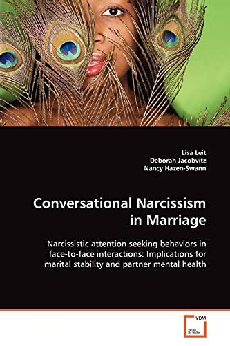 Conversational Narcissism In Marriage By Lisa Leit New Paperback 2008