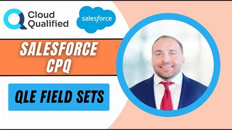 Salesforce Cpq Qle Field Sets Youtube