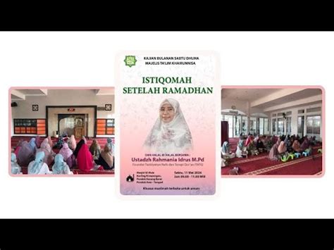 Istiqomah Setelah Ramadhan Ustadzah Rahmania Idrus M Pd Youtube