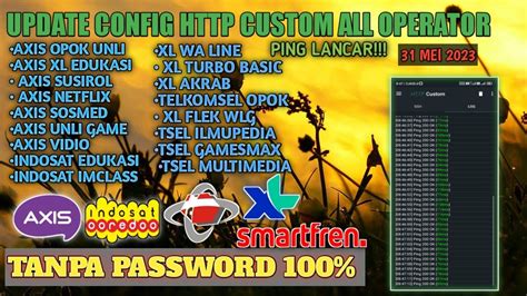 UPDATE CONFIG CUSTOM ALL OPERATOR Axis Isat Xl Tsel Byu Smart