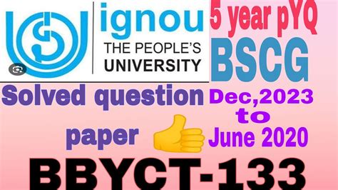 Ignou Bscg Code Bbyct Solved Questions Paper Bbyct Dec