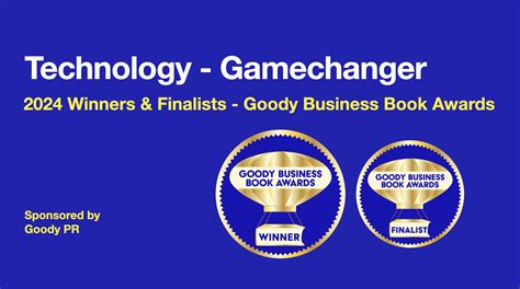 2024 Awards - Technology - Gamechanger - Goody Business Book Awards