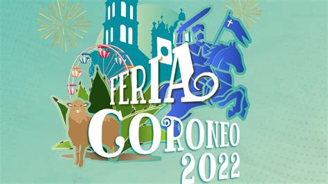 Feria Coroneo 2022 ¿cuándo Inicia Y Dónde Puedo Ver El Cartel